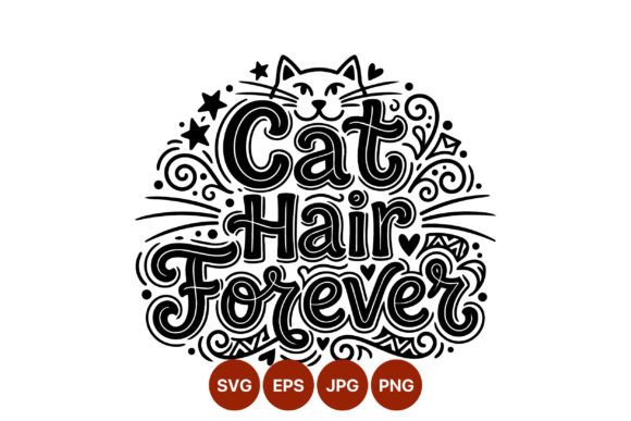 Cat Hair Forever Script Vector